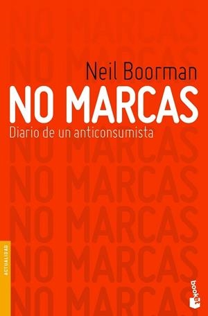 NO MARCAS - BOOKET | 9788484607410 | BOORMAN, NEIL | Librería Castillón - Comprar libros online Aragón, Barbastro
