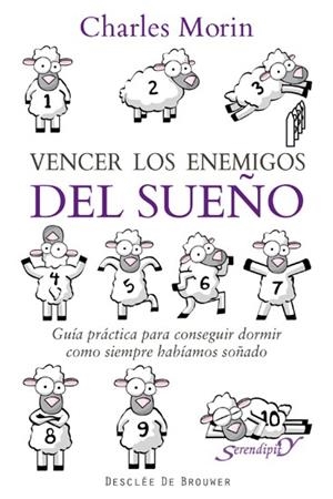 VENCER LOS ENEMIGOS DEL SUEÑO | 9788433025029 | MORIN, CHARLES | Librería Castillón - Comprar libros online Aragón, Barbastro
