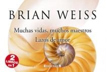 MUCHAS VIDAS, MUCHOS MAESTROS + LAZOS DE AMOR - LIBRINOS | 9788466649254 | WEISS, BRIAN L. | Librería Castillón - Comprar libros online Aragón, Barbastro