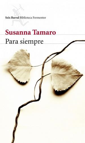 PARA SIEMPRE | 9788432214066 | TAMARO, SUSANNA | Librería Castillón - Comprar libros online Aragón, Barbastro