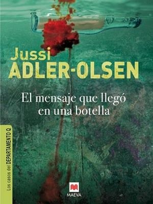 MENSAJE QUE LLEGÓ EN UNA BOTELLA, EL - DEPARTAMENTO Q | 9788415120834 | ADLER-OLSEN, JUSSI | Librería Castillón - Comprar libros online Aragón, Barbastro
