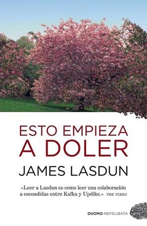 ESTO EMPIEZA A DOLER | 9788492723676 | LASDUN, JAMES | Librería Castillón - Comprar libros online Aragón, Barbastro