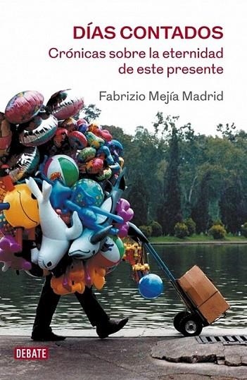 DÍAS CONTADOS | 9788499920184 | Fabrizio Mejía | Librería Castillón - Comprar libros online Aragón, Barbastro