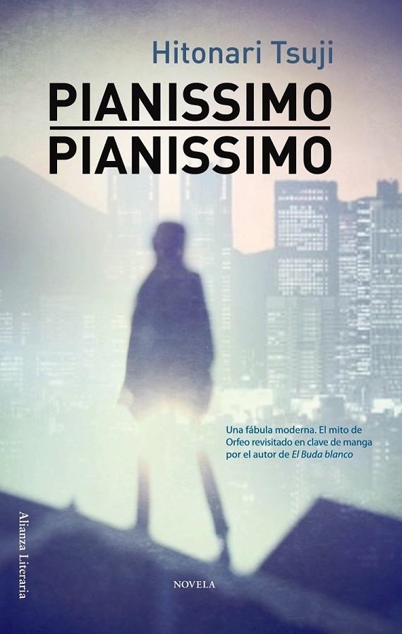 PIANISSIMO, PIANISSIMO | 9788420665863 | TSUJI, HITONARI | Librería Castillón - Comprar libros online Aragón, Barbastro
