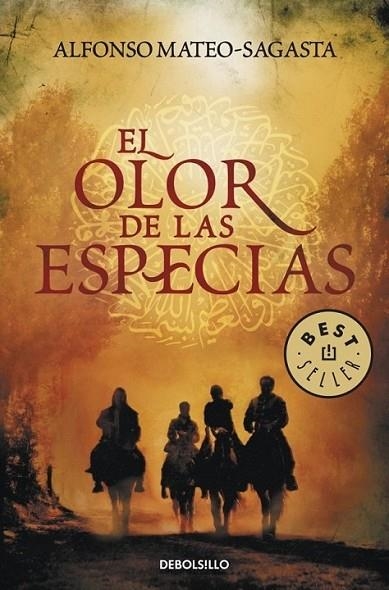 OLOR DE LAS ESPECIAS, EL | 9788499894089 | Alfonso MateoSagasta | Librería Castillón - Comprar libros online Aragón, Barbastro