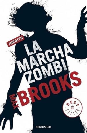 MARCHA ZOMBIE, LA | 9788499894041 | Max Brooks | Librería Castillón - Comprar libros online Aragón, Barbastro