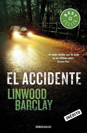 ACCIDENTE, EL | 9788499890432 | BARCLAY, LINWOOD | Librería Castillón - Comprar libros online Aragón, Barbastro