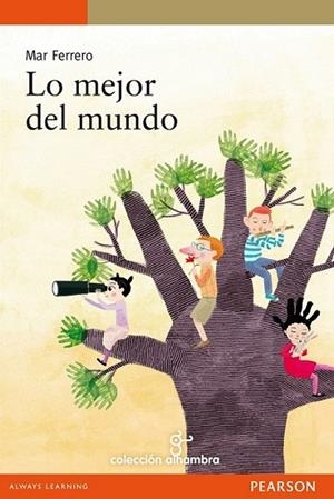 LO MEJOR DEL MUNDO | 9788420558646 | FERRERO, MAR | Librería Castillón - Comprar libros online Aragón, Barbastro