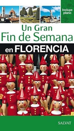 FLORENCIA - UN GRAN FIN DE SEMANA | 9788421686935 | Librería Castillón - Comprar libros online Aragón, Barbastro