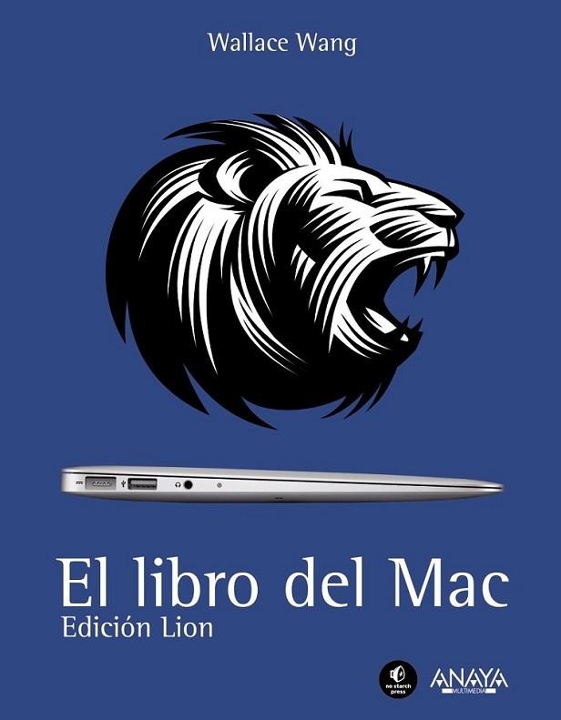 LIBRO DEL MAC, EL : EDICIÓN LION | 9788441531116 | WANG, WALLACE | Librería Castillón - Comprar libros online Aragón, Barbastro