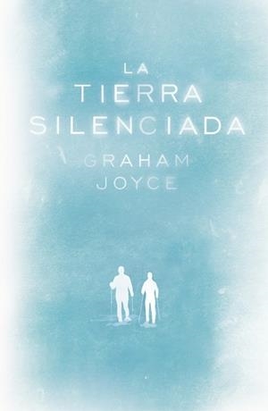 TIERRA SILENCIADA, LA | 9788401352263 | JOYCE, GRAHAM | Librería Castillón - Comprar libros online Aragón, Barbastro
