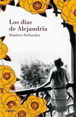 DÍAS DE ALEJANDRÍA, LOS | 9788426420251 | STEFANAKIS, DIMITRIS | Librería Castillón - Comprar libros online Aragón, Barbastro