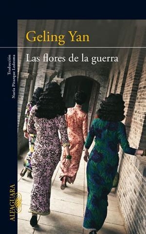 FLORES DE LA GUERRA, LAS | 9788420411439 | Geling Yan | Librería Castillón - Comprar libros online Aragón, Barbastro