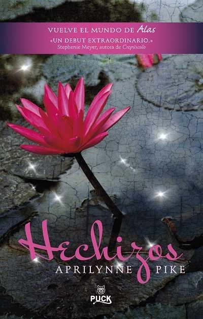 HECHIZOS | 9788496886278 | PIKE, APRILYNNE | Librería Castillón - Comprar libros online Aragón, Barbastro