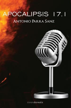 APOCALIPSIS 17.1 | 9788415465010 | PARRA SANZ, ANTONIO | Librería Castillón - Comprar libros online Aragón, Barbastro