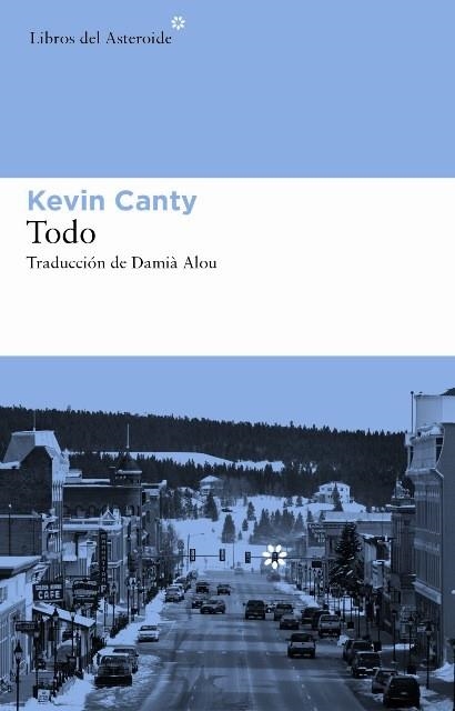 TODO | 9788492663583 | CANTY, KEVIN | Librería Castillón - Comprar libros online Aragón, Barbastro