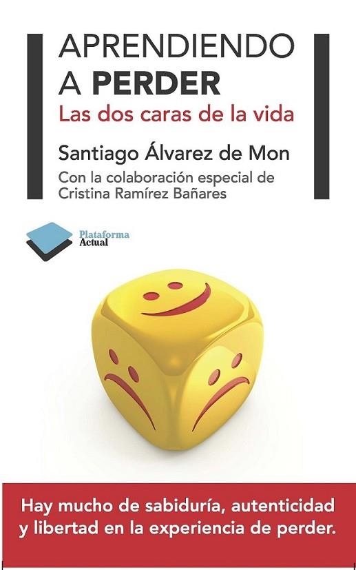 APRENDIENDO A PERDER | 9788415115847 | ALVAREZ DE MON, SANTIAGO | Librería Castillón - Comprar libros online Aragón, Barbastro