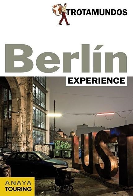 BERLÍN - TROTAMUNDOS EXPERIENCE | 9788415501176 | GLOAGUEN, PHILIPPE | Librería Castillón - Comprar libros online Aragón, Barbastro