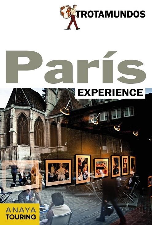 PARÍS - TROTAMUNDOS EXPERIENCE | 9788415501145 | GLOAGUEN, PHILIPPE | Librería Castillón - Comprar libros online Aragón, Barbastro