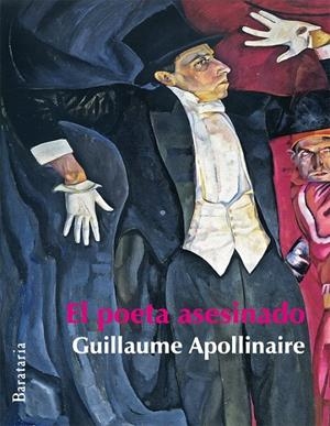 POETA ASESINADO, EL | 9788492979172 | APOLLINAIRE, GUILLAUME | Librería Castillón - Comprar libros online Aragón, Barbastro