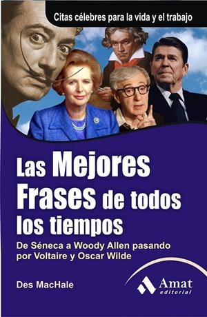 MEJORES FRASES DE TODOS LOS TIEMPOS, LAS | 9788497354073 | MACHALE, DES | Librería Castillón - Comprar libros online Aragón, Barbastro