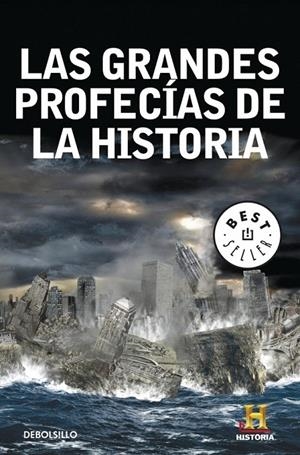 GRANDES PROFECÍAS DE LA HISTORIA, LAS | 9788499894263 | THE HISTORY CHANNEL IBERIA, B.V. | Librería Castillón - Comprar libros online Aragón, Barbastro