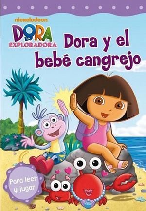 DORA Y EL BEBÉ CANGREJO | 9788448832759 | NICKELODEON | Librería Castillón - Comprar libros online Aragón, Barbastro