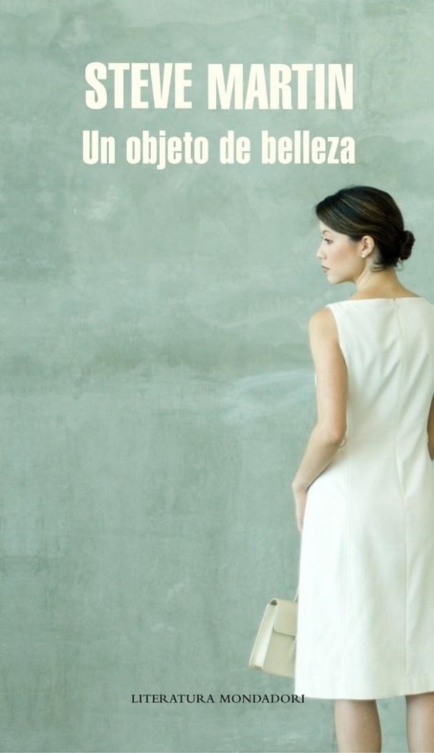 UN OBJETO DE BELLEZA | 9788439724995 | Steve Martin | Librería Castillón - Comprar libros online Aragón, Barbastro