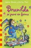 BURNILDA SE PONE EN FORMA | 9788498016161 | OWEN, LAURA; PAUL, KORKY | Librería Castillón - Comprar libros online Aragón, Barbastro