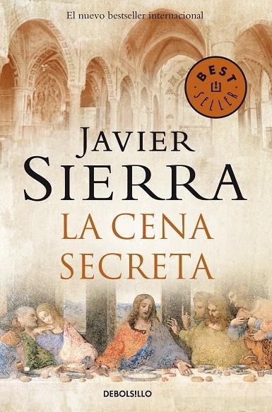 CENA SECRETA, LA - DEBOLSILLO | 9788483461433 | SIERRA, JAVIER | Librería Castillón - Comprar libros online Aragón, Barbastro