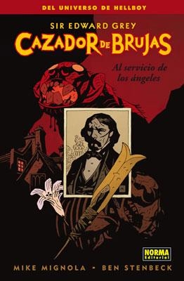 CAZADOR DE BRUJAS 1: AL SERVICIO DE LOS ANGELES | 9788467907872 | MIGNOLA, MIKE; STENBECK, BEN | Librería Castillón - Comprar libros online Aragón, Barbastro