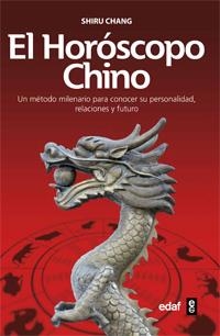 HORÓSCOPO CHINO, EL | 9788441430976 | CHANG, SHIRU | Librería Castillón - Comprar libros online Aragón, Barbastro