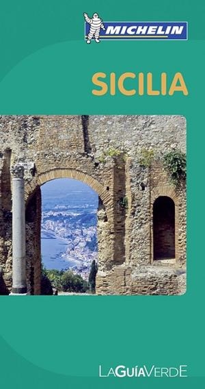 SICILIA - GUÍA VERDE MICHELIN | 9782067167292 | MICHELIN | Librería Castillón - Comprar libros online Aragón, Barbastro