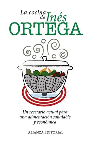 COCINA DE INÉS ORTEGA, LA | 9788420671581 | ORTEGA, INÉS | Librería Castillón - Comprar libros online Aragón, Barbastro
