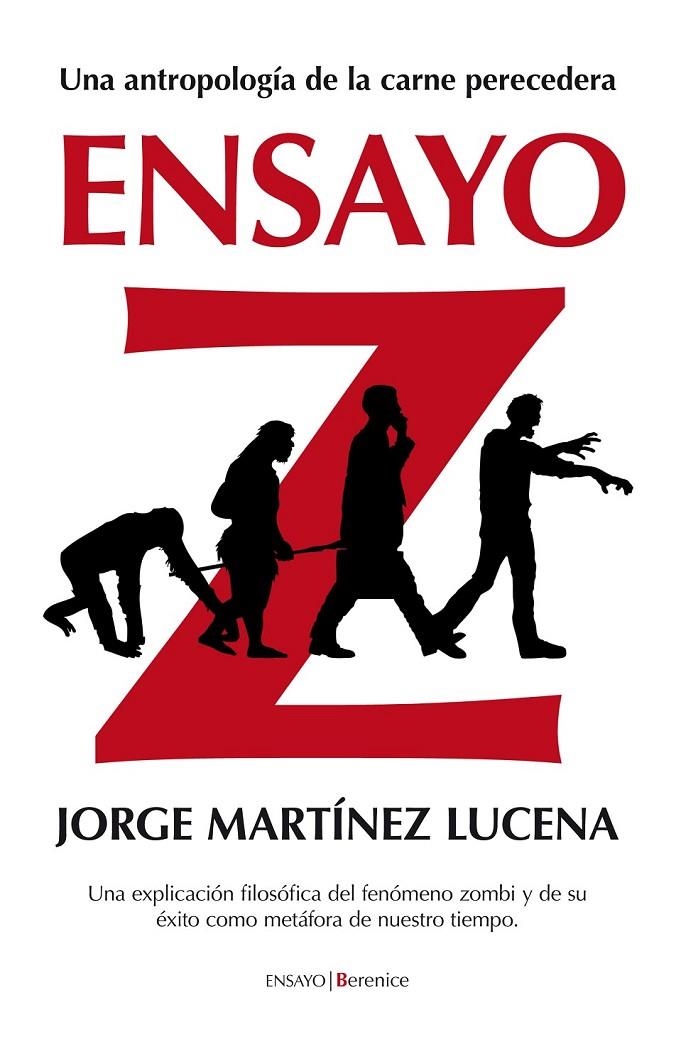 ENSAYO Z | 9788415441014 | MARTINEZ LUCENA, JORGE | Librería Castillón - Comprar libros online Aragón, Barbastro