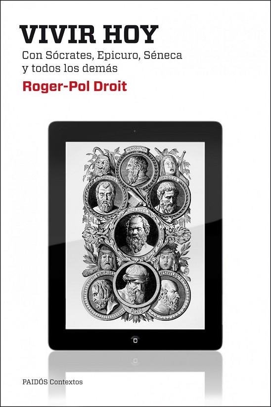 VIVIR HOY | 9788449308383 | DROIT, ROGER-POL | Librería Castillón - Comprar libros online Aragón, Barbastro