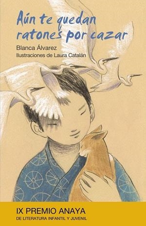 AÚN TE QUEDAN RATONES POR CAZAR | 9788467828825 | ÁLVAREZ, BLANCA | Librería Castillón - Comprar libros online Aragón, Barbastro
