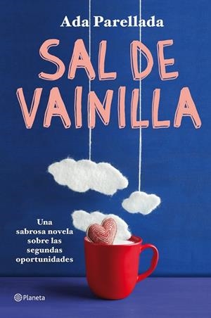 SAL DE VAINILLA | 9788408004080 | PARELLADA, ADA | Librería Castillón - Comprar libros online Aragón, Barbastro