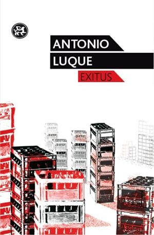 EXITUS | 9788415325291 | LUQUE, ANTONIO (sr.chinarro) | Librería Castillón - Comprar libros online Aragón, Barbastro