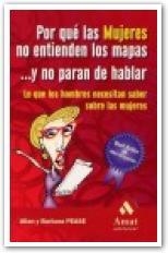 POR QUE LAS MUJERES NO ENTIENDEN LOS MAPAS Y NO PARAN DE HABLAR | 9788497351515 | PEASE, BARBARA; PEASE, ALLAN | Librería Castillón - Comprar libros online Aragón, Barbastro