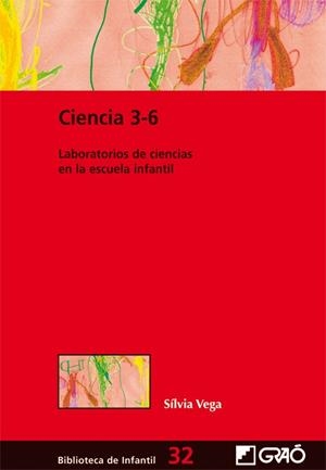 CIENCIA 3-6 | 9788499803883 | VEGA TIMONEDA, SÍLVIA | Librería Castillón - Comprar libros online Aragón, Barbastro