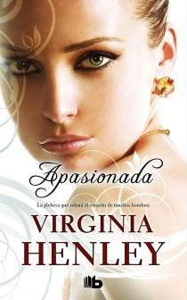 APASIONADA | 9788498726039 | HENLEY, VIRGINIA | Librería Castillón - Comprar libros online Aragón, Barbastro