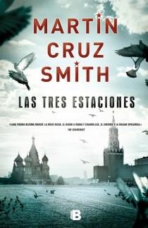 TRES ESTACIONES, LAS | 9788466650557 | SMITH, MARTIN CRUZ | Librería Castillón - Comprar libros online Aragón, Barbastro