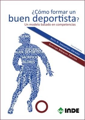 CÓMO FORMAR UN BUEN DEPORTISTA? | 9788497293051 | SEBASTIANI OBRADOR, ENRIC M. Y OTROS | Librería Castillón - Comprar libros online Aragón, Barbastro