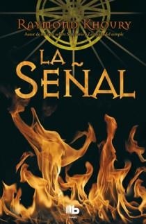 SEÑAL, LA | 9788498726473 | KHOURY, RAYMOND | Librería Castillón - Comprar libros online Aragón, Barbastro