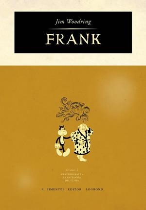 FRANK : FILIGRANAS DEL CLIM 5 | 9788493608170 | WOODRING, JIM Y OTROS | Librería Castillón - Comprar libros online Aragón, Barbastro