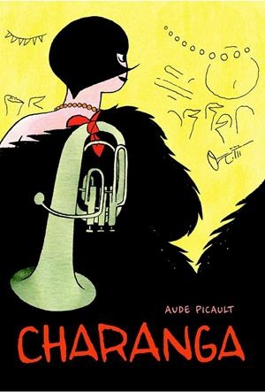 CHARANGA | 9788415530008 | PICAULT, AUDE | Librería Castillón - Comprar libros online Aragón, Barbastro