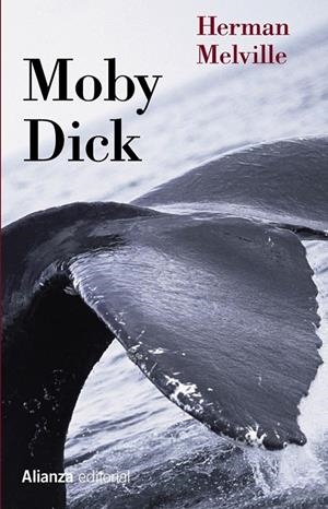 MOBY DICK - 13/20 | 9788420671604 | MELVILLE, HERMAN | Librería Castillón - Comprar libros online Aragón, Barbastro