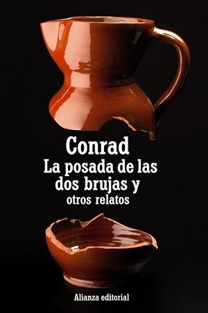 POSADA DE LAS DOS BRUJAS Y OTROS RELATOS, LA - LB | 9788420669823 | CONRAD, JOSEPH | Librería Castillón - Comprar libros online Aragón, Barbastro