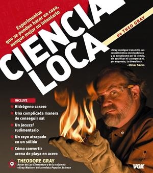 Ciencia loca | 9788499740270 | Gray, Theo | Librería Castillón - Comprar libros online Aragón, Barbastro